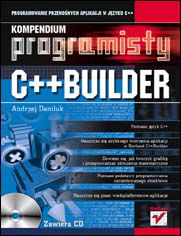 C++Builder. Kompendium programisty