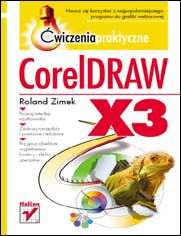 CorelDRAW X3. Ćwiczenia praktyczne