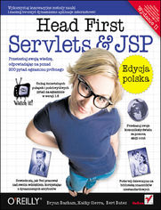 Head First Servlets & JSP. Edycja polska. Wydanie II