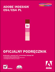 Adobe InDesign CS4/CS4 PL. Oficjalny podręcznik