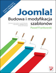 Joomla! Budowa i modyfikacja szablonów