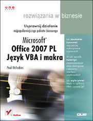 Microsoft Office 2007. Język VBA i makra. Rozwiązania w biznesie