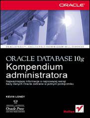 Oracle Database 10g. Kompendium administratora