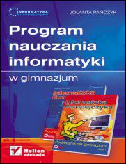 Informatyka Europejczyka. Program nauczania informatyki w gimnazjum