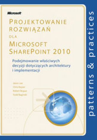 Projektowanie rozwiązań dla Microsoft SharePoint 2010