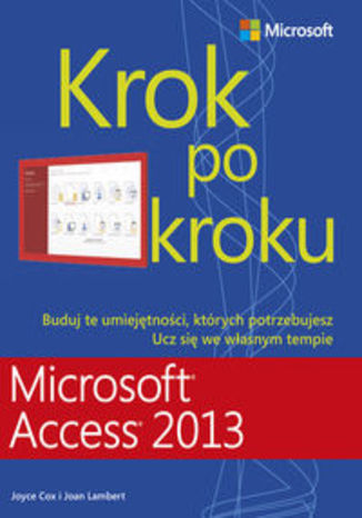 Microsoft Access 2013. Krok po kroku