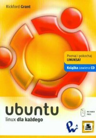 Ubuntu Linux dla każdego + CD