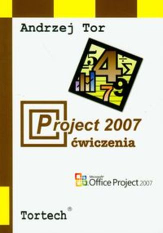 Project 2007 ćwiczenia