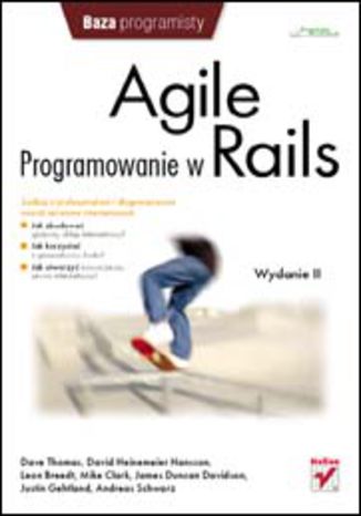 Agile. Programowanie w Rails. Wydanie II