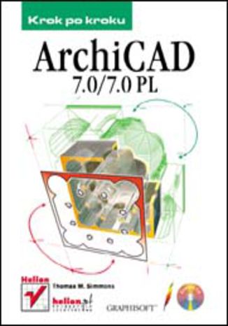 ArchiCAD 7.0/7.0 PL. Krok po kroku