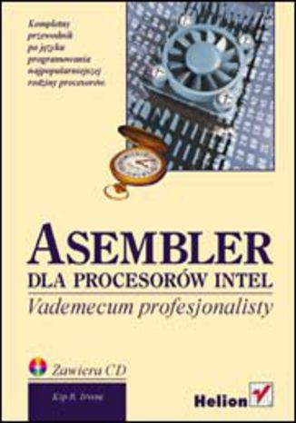 Asembler dla procesorów Intel. Vademecum profesjonalisty