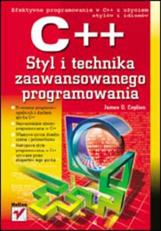 C++. Styl i technika zaawansowanego programowania