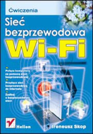 Sieć bezprzewodowa Wi-Fi. Ćwiczenia