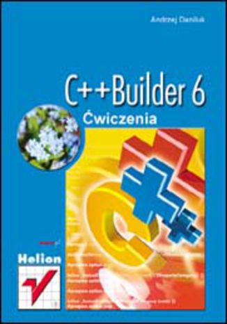 C++Builder 6. Ćwiczenia