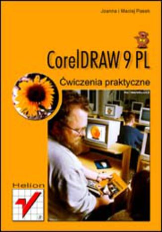 CorelDRAW 9 PL. Ćwiczenia praktyczne