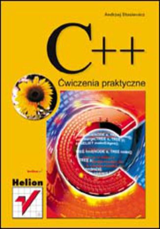 C++. Ćwiczenia praktyczne