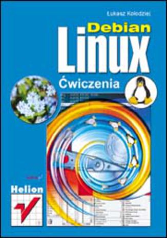 Debian Linux. Ćwiczenia
