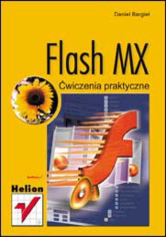 Flash MX. Ćwiczenia praktyczne