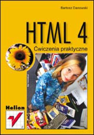HTML 4. Ćwiczenia praktyczne