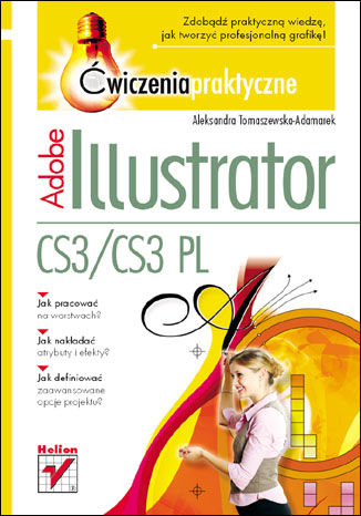 Adobe Illustrator CS3/CS3 PL. Ćwiczenia praktyczne