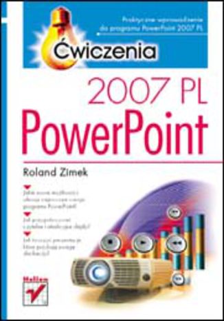 PowerPoint 2007 PL. Ćwiczenia