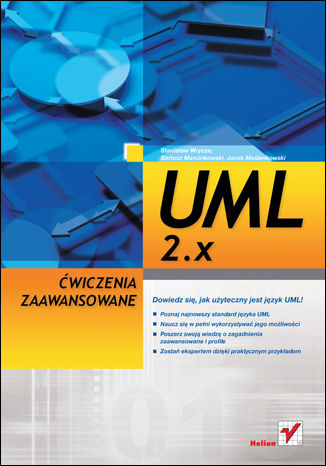 UML 2.x. Ćwiczenia zaawansowane