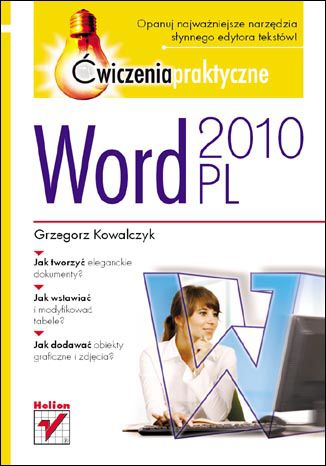 Word 2010 PL. Ćwiczenia praktyczne