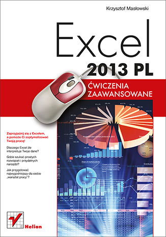 Excel 2013 PL. Ćwiczenia zaawansowane