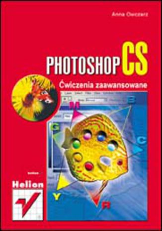 Photoshop CS. Ćwiczenia zaawansowane