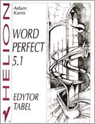 WordPerfect 5.1. Edytor tabel