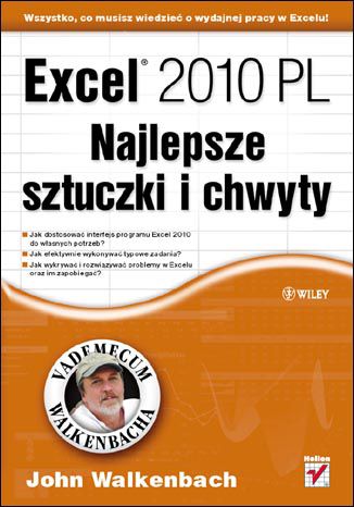 Excel 2010 PL. Najlepsze sztuczki i chwyty. Vademecum Walkenbacha