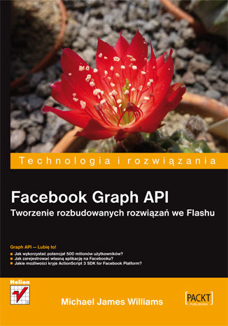 Facebook Graph API. Tworzenie rozbudowanych rozwiązań we Flashu