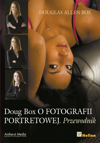 Doug Box o fotografii portretowej. Przewodnik