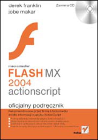 Macromedia Flash MX 2004 ActionScript. Oficjalny podręcznik