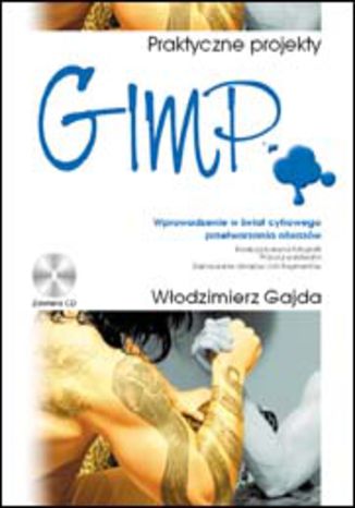 GIMP. Praktyczne projekty