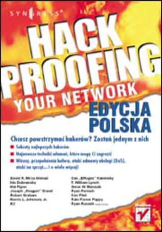 Hack Proofing Your Network. Edycja polska