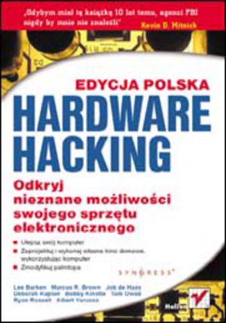 Hardware Hacking. Edycja polska