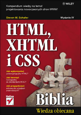 HTML, XHTML i CSS. Biblia. Wydanie IV