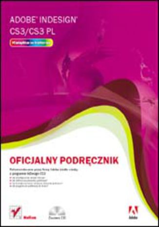 Adobe InDesign CS3/CS3 PL. Oficjalny podręcznik