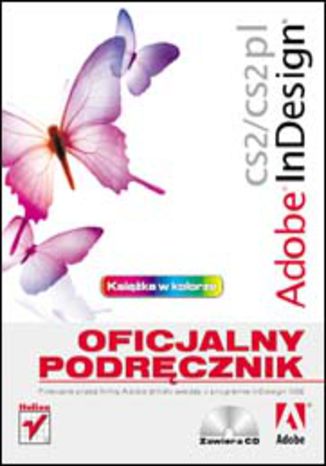 Adobe InDesign CS2/CS2 PL. Oficjalny podręcznik