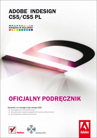 Adobe InDesign CS5/CS5 PL. Oficjalny podręcznik