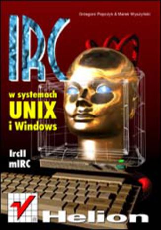 IRC w systemach UNIX i Windows