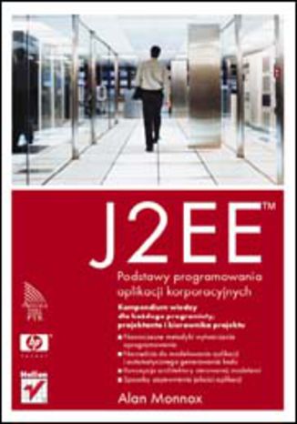 J2EE. Podstawy programowania aplikacji korporacyjnych