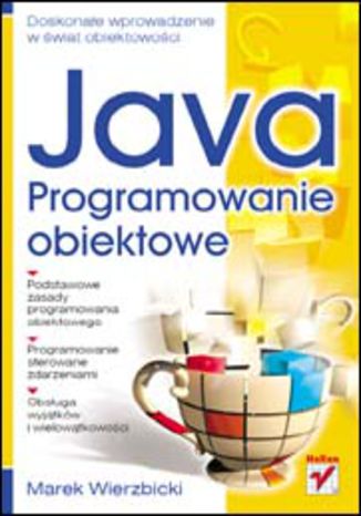 Java. Programowanie obiektowe