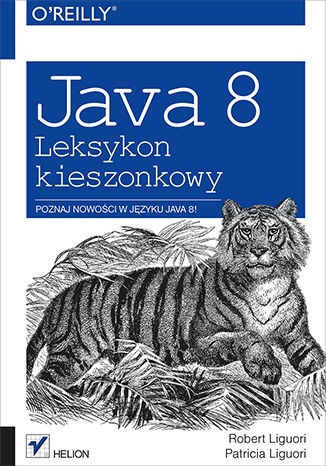 Java 8. Leksykon kieszonkowy