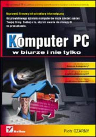Komputer PC w biurze i nie tylko
