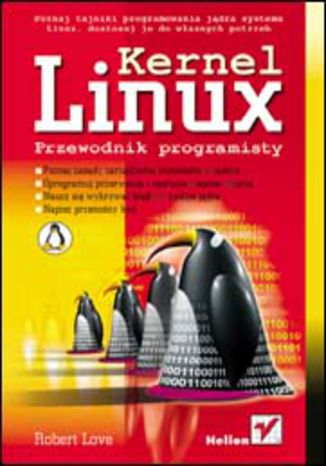 Linux Kernel. Przewodnik programisty
