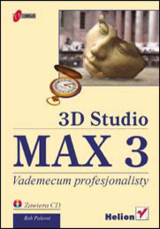3D Studio MAX 3. Vademecum profesjonalisty