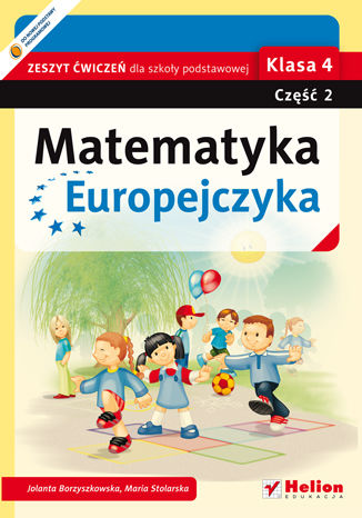 Matematyka Europejczyka. Zeszyt ćwiczeń dla szkoły podstawowej. Klasa 4. Część 2