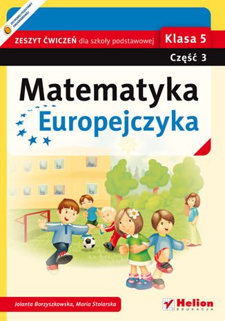 Matematyka Europejczyka. Zeszyt ćwiczeń dla szkoły podstawowej. Klasa 5. Część 3